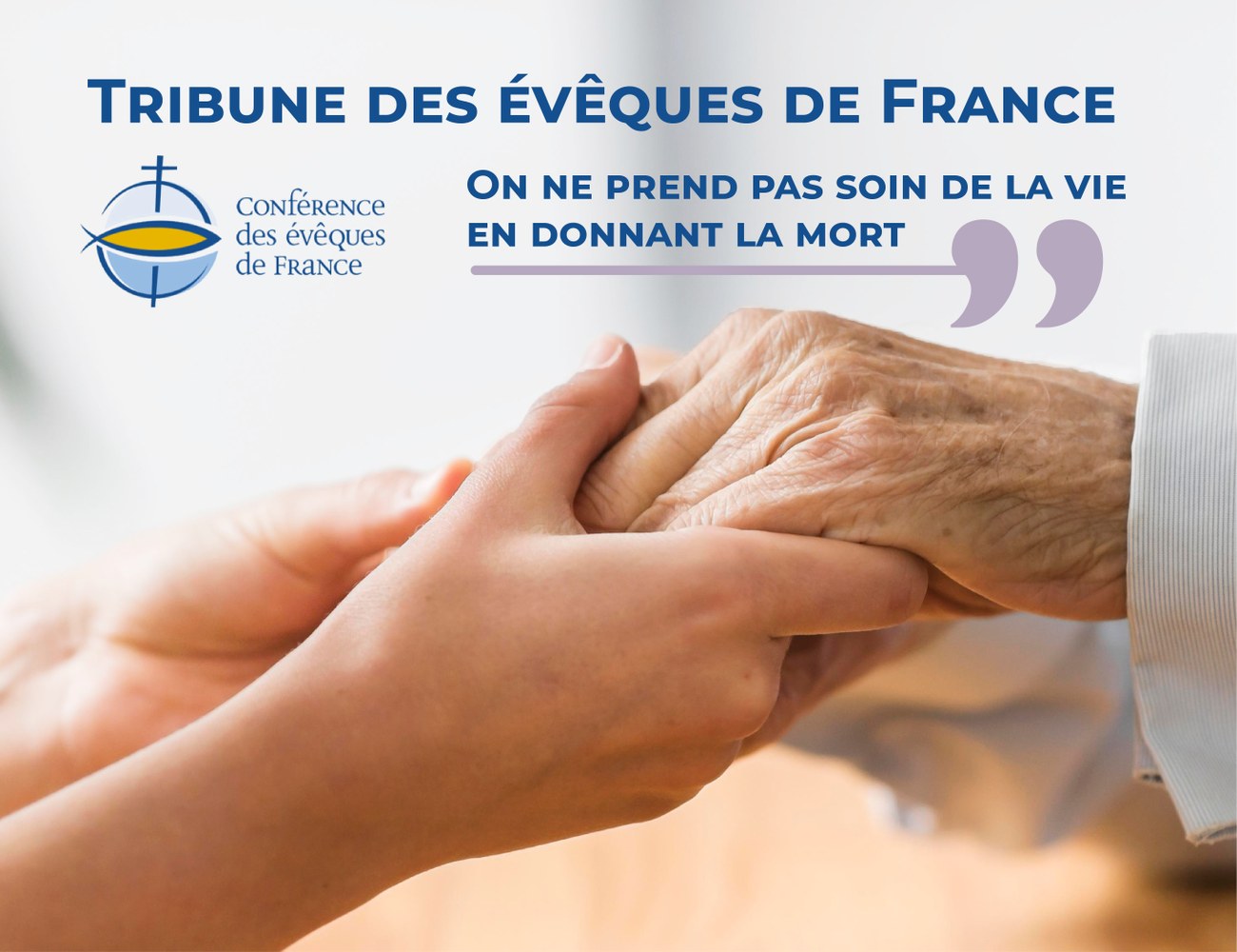 tribune-des-eveques-de-france-on-ne-prend-pas-soin-de-la-vie-en-donnant-la-mort-1