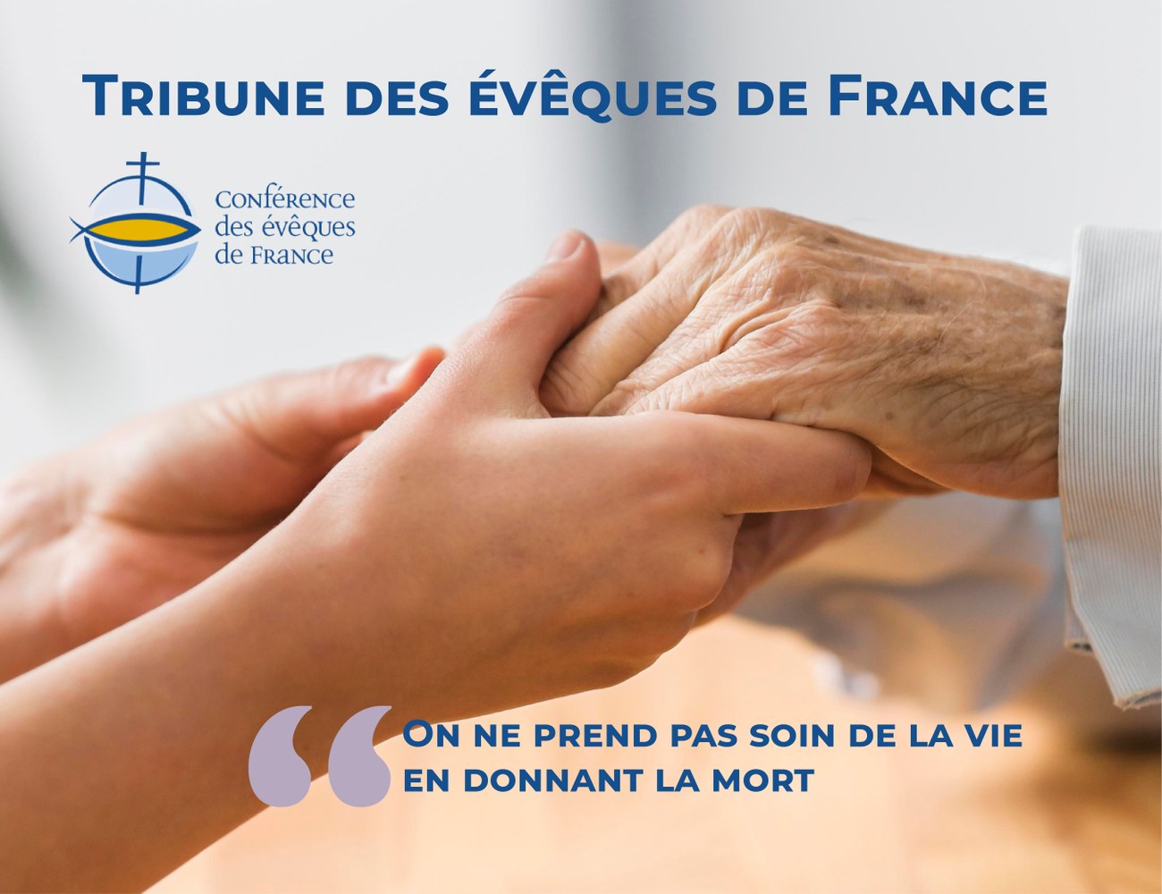 tribune-des-eveques-de-france-on-ne-prend-pas-soin-de-la-vie-en-donnant-la-mort